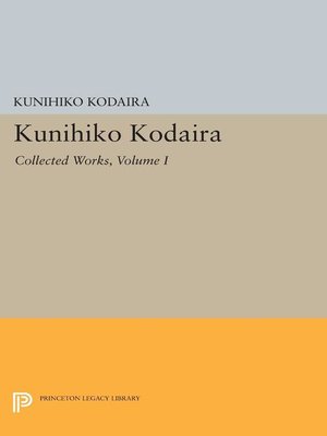 cover image of Kunihiko Kodaira, Volume 1